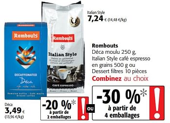 Promotions Rombouts déca moulu, italian style café espresso en grains ou dessert filtres - Rombouts - Valide de 09/05/2018 à 22/05/2018 chez Colruyt