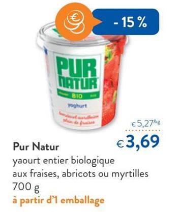 Promoties Pur natur yaourt entier biologique aux fraises, abricots ou myrtilles - Pur Natur - Geldig van 09/05/2018 tot 22/05/2018 bij OKay