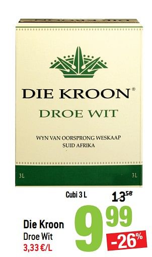 Promotions Die kroon droe wit - Vins blancs - Valide de 16/05/2018 à 22/05/2018 chez Smatch
