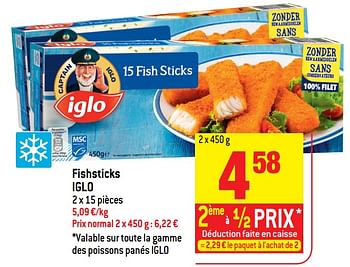 Promotions Fishsticks iglo - Iglo - Valide de 16/05/2018 à 22/05/2018 chez Match