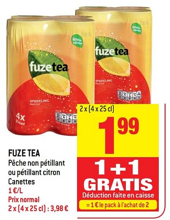 Promotions Fuze tea - FuzeTea - Valide de 16/05/2018 à 22/05/2018 chez Match