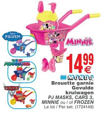 Promoties Brouette garnie gevulde kruiwagen pj masks, cars3, minnie ou-of frozen - Mondo - Geldig van 15/05/2018 tot 28/05/2018 bij Cora
