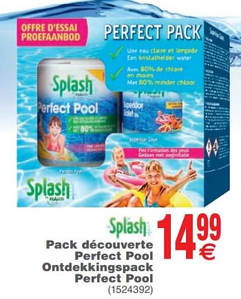 Promotions Pack découverte perfect pool ontdekkingspack perfect pool - Splash - Valide de 15/05/2018 à 28/05/2018 chez Cora