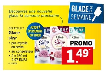 Promotions Glace skyr - Gelatelli - Valide de 22/05/2018 à 26/05/2018 chez Lidl
