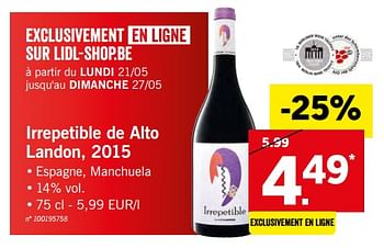 Promotions Irrepetible de alto landon, 2015 - Vins rouges - Valide de 21/05/2018 à 27/05/2018 chez Lidl