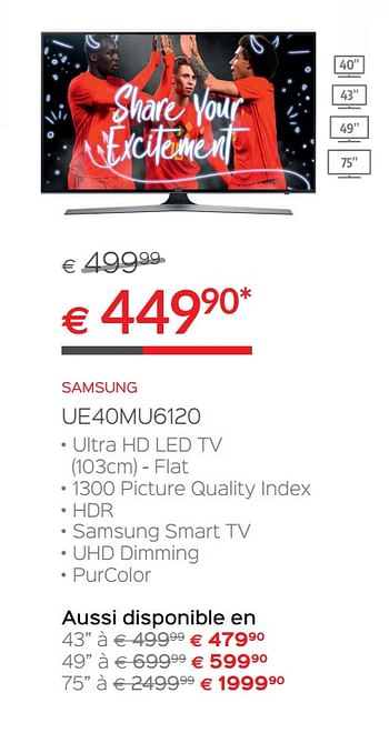 Promotions Samsung ue40mu6120 ultra hd led tv - Samsung - Valide de 14/05/2018 à 30/06/2018 chez Selexion