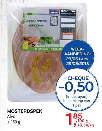 Promoties Mosterdspek - Huismerk - Alvo - Geldig van 23/05/2018 tot 05/06/2018 bij Alvo