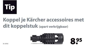 Promotions Koppel je kärcher accessoires met dit koppelstuk - Kärcher - Valide de 23/05/2018 à 11/06/2018 chez Gamma