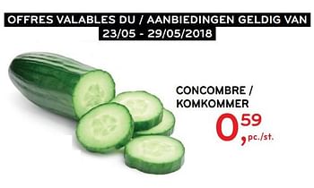 Promotions Concombre - Produit maison - Alvo - Valide de 23/05/2018 à 29/05/2018 chez Alvo