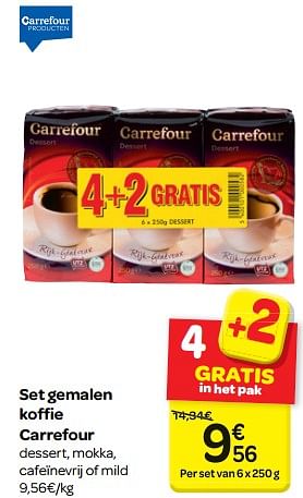 Promotions Set gemalen koffie carrefour - Produit maison - Carrefour  - Valide de 16/05/2018 à 28/05/2018 chez Carrefour