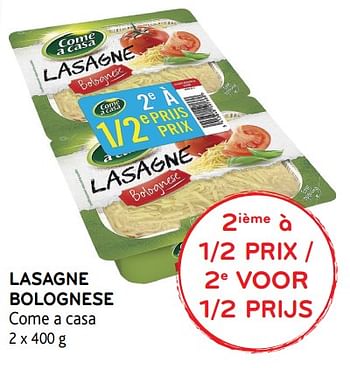 Promotions Lasagne bolognese - Come a Casa - Valide de 23/05/2018 à 05/06/2018 chez Alvo