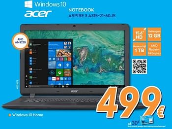 Promoties Acer notebook aspire 3 a315-21-60js - Acer - Geldig van 25/05/2018 tot 24/06/2018 bij Krefel
