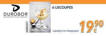 Promoties Durobor 6 ijscoupes - Durobor - Geldig van 25/05/2018 tot 24/06/2018 bij Krefel