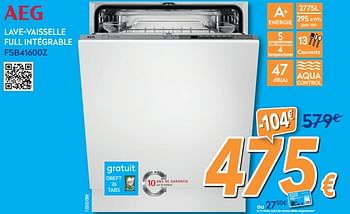 Promoties Aeg lave-vaisselle full intégrable fsb41600z - AEG - Geldig van 25/05/2018 tot 24/06/2018 bij Krefel