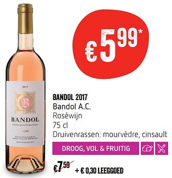 Promotions Bandol 2017 bandol a.c. roséwijn - Vins rosé - Valide de 17/05/2018 à 23/05/2018 chez Delhaize