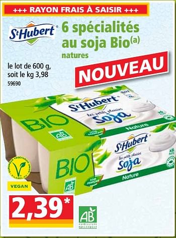 Promotions 6 spécialités au soja bio natures - St. Hubert - Valide de 16/05/2018 à 22/05/2018 chez Norma