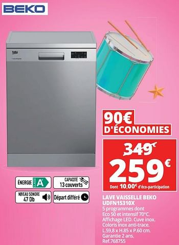 Promotions Lave vaisselle beko udfn15310x - Beko - Valide de 16/05/2018 à 22/05/2018 chez Auchan Ronq