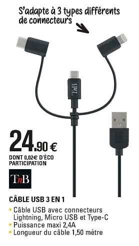 Promoties Tnb câble usb 3 en 1 - TnB - Geldig van 02/05/2018 tot 30/03/2019 bij E.Leclerc