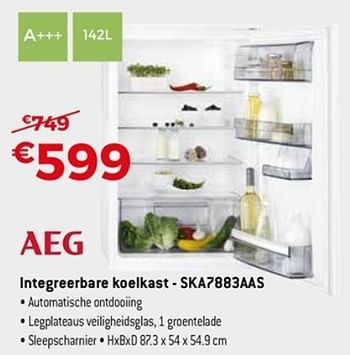 Promotions Aeg integreerbare koelkast ska7883aas - AEG - Valide de 22/04/2018 à 31/05/2018 chez Exellent