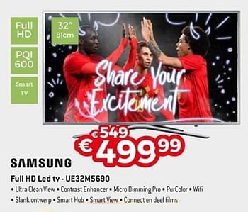 Promotions Samsung full hd led tv ue32m5690 - Samsung - Valide de 22/04/2018 à 31/05/2018 chez Exellent