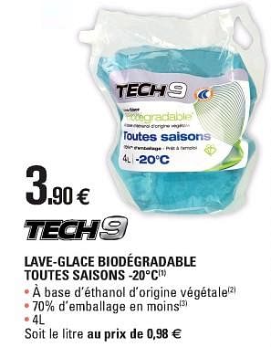 Promotions Lave-glace biodégradable toutes saisons -20c - Tech 9 - Valide de 02/05/2018 à 30/03/2019 chez E.Leclerc