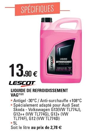 Promotions Liquide de refroidissement vag - Lescot - Valide de 02/05/2018 à 30/03/2019 chez E.Leclerc