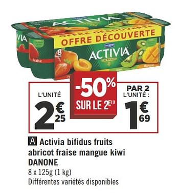 Promotions Activia bifidus fruits abricot fraise mangue kiwi danone - Danone - Valide de 16/05/2018 à 27/05/2018 chez Géant Casino