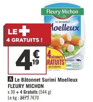 Promotions Le bâtonnet surimi moelleux fleury michon - Fleury Michon - Valide de 16/05/2018 à 27/05/2018 chez Géant Casino