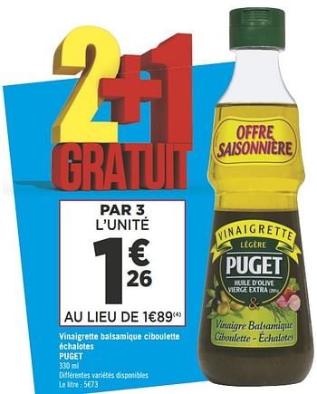 Promotions Vinaigrette balsamique ciboulette échalotes puget - Puget - Valide de 16/05/2018 à 27/05/2018 chez Géant Casino