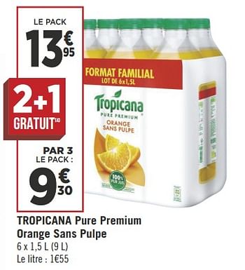 Promotions Tropicana pure premium orange sans pulpe - Tropicana - Valide de 16/05/2018 à 27/05/2018 chez Géant Casino