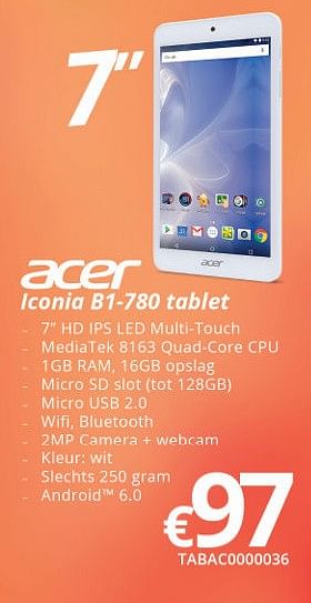 Promoties Acer iconia b1-780 tablet - Acer - Geldig van 16/05/2018 tot 30/06/2018 bij Compudeals