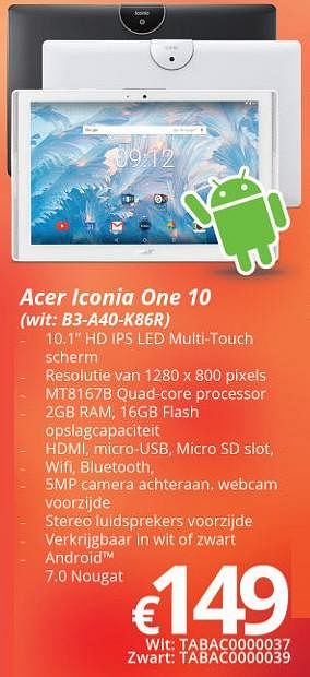 Promoties Acer iconia one 10 (wit: b3-a40-k86r) wit - Acer - Geldig van 16/05/2018 tot 30/06/2018 bij Compudeals