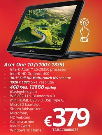 Promoties Acer one 10 (s1003-18s9) - Acer - Geldig van 16/05/2018 tot 30/06/2018 bij Compudeals