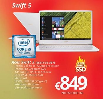 Promoties Acer swift 5 (sf514-51-591) - Acer - Geldig van 16/05/2018 tot 30/06/2018 bij Compudeals