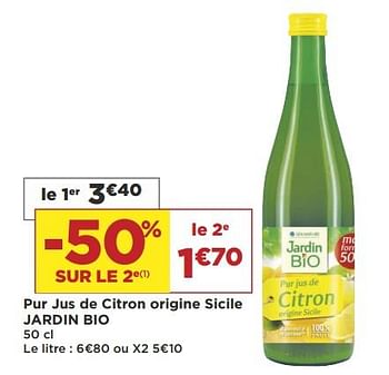 Promotions Pur jus de citron origine sicile jardin bio - Jardin Bio - Valide de 16/05/2018 à 27/05/2018 chez Super Casino