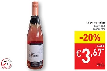 Promotions Côtes du rhône expert club rosé of rood - Vins rosé - Valide de 22/05/2018 à 27/05/2018 chez Intermarche