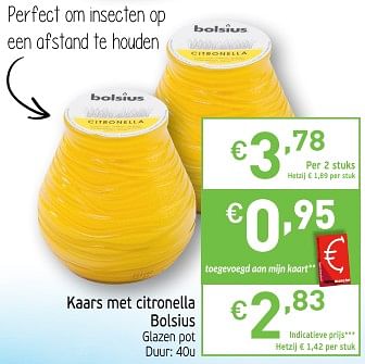 Promoties Kaars met citronella bolsius - Bolsius - Geldig van 22/05/2018 tot 27/05/2018 bij Intermarche