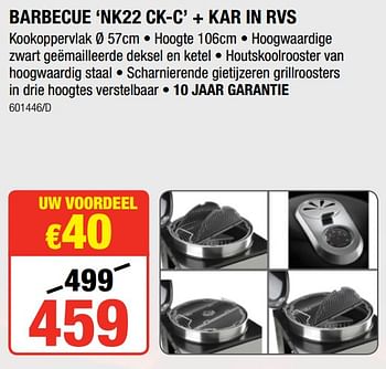 Promoties Barbecue nk22 ck-c + kar in rvs - Huismerk - HandyHome - Geldig van 17/05/2018 tot 27/05/2018 bij HandyHome