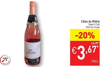 Promotions Côtes du rhône expert club rosé ou rouge - Vins rosé - Valide de 22/05/2018 à 27/05/2018 chez Intermarche