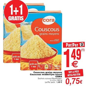 Promoties Couscous grains moyens couscous middelfijne korrel cora - Huismerk - Cora - Geldig van 22/05/2018 tot 28/05/2018 bij Cora