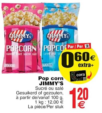 Promoties Pop corn jimmy`s - Jimmy's - Geldig van 22/05/2018 tot 28/05/2018 bij Cora