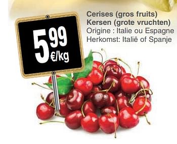 Promoties Cerises (gros fruits) kersen (grote vruchten) - Huismerk - Cora - Geldig van 22/05/2018 tot 28/05/2018 bij Cora