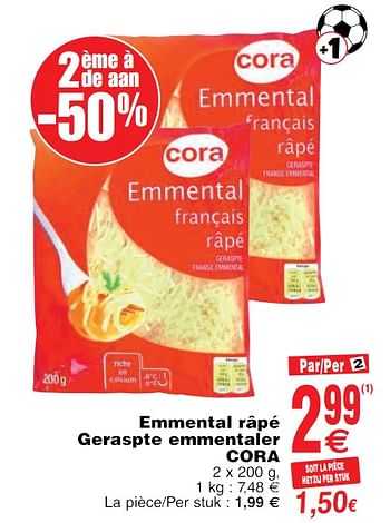 Promotions Emmental râpé geraspte emmentaler cora - Produit maison - Cora - Valide de 22/05/2018 à 28/05/2018 chez Cora