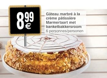 Promotions Gâteau marbré à la crème pâtissière marmertaart met banketbakkersroom - Produit maison - Cora - Valide de 22/05/2018 à 28/05/2018 chez Cora