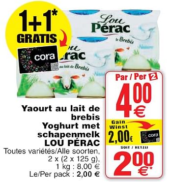 Promotions Yaourt au lait de brebis yoghurt met schapenmelk lou perac - LOU PÉRAC - Valide de 22/05/2018 à 28/05/2018 chez Cora