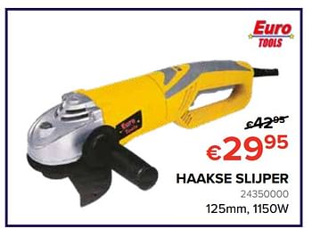 Promotions Haakse slijper euro tools - Euro Tools - Valide de 25/05/2018 à 17/06/2018 chez Euro Shop