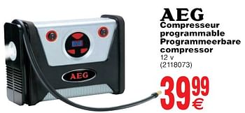 Promoties Aeg compresseur programmable programmeerbare compressor - AEG - Geldig van 22/05/2018 tot 04/06/2018 bij Cora