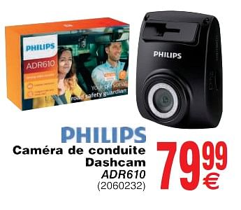 Promotions Philips caméra de conduite dashcam adr610 - Philips - Valide de 22/05/2018 à 04/06/2018 chez Cora