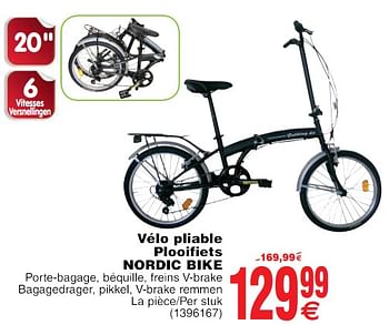 Promoties Vélo pliable plooifiets nordic bike - Nordic Bike - Geldig van 22/05/2018 tot 04/06/2018 bij Cora