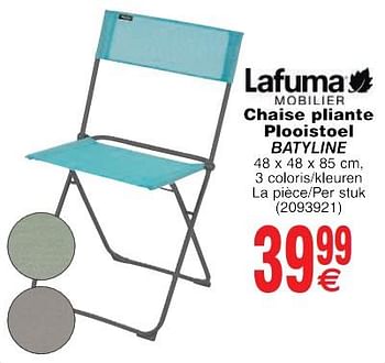 Promotions Chaise pliante plooistoel batyline - Lafuma - Valide de 22/05/2018 à 04/06/2018 chez Cora